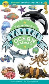 Watery World of Tattoo Ocean Animals - Erin Spencer - 9798897080069