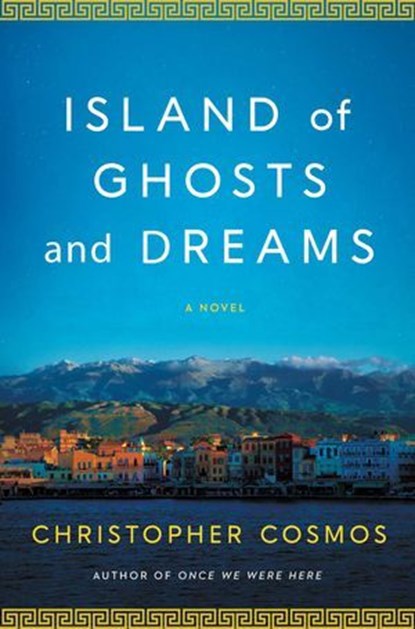 Island of Ghosts and Dreams, Christopher Cosmos - Ebook - 9798897100576