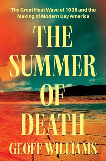 The Summer of Death, Geoff Williams - Ebook - 9798897101269