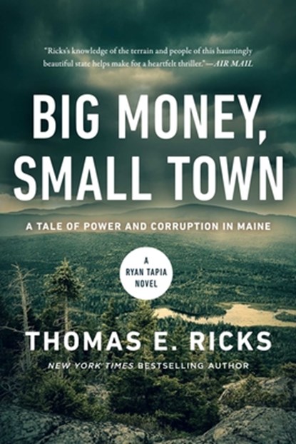 Big Money, Small Town, Thomas E. Ricks - Gebonden - 9798897101276