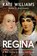 Regina, Kate Williams - Gebonden - 9798897102044