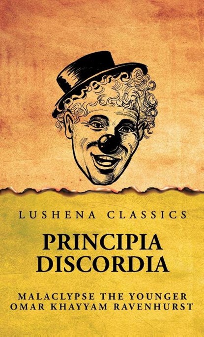 Principia Discordia, Omar Khayyam Ravenhurst - Gebonden - 9798897181209