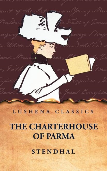 The Charterhouse of Parma, Stendhal - Gebonden - 9798897184200