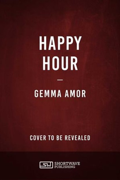Happy Hour, Gemma Amor - Ebook - 9798897320318