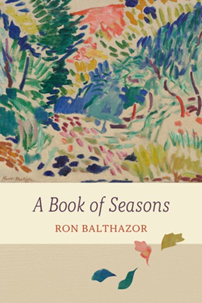 A Book of Seasons, Ron Balthazor - Paperback - 9798897360147