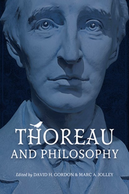 Thoreau and Philosophy, David H. Gordon - Paperback - 9798897360277