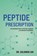 Peptide Prescription, Solomon Jan - Paperback - 9798897410200