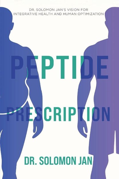 Peptide Prescription, Solomon Jan - Paperback - 9798897410262