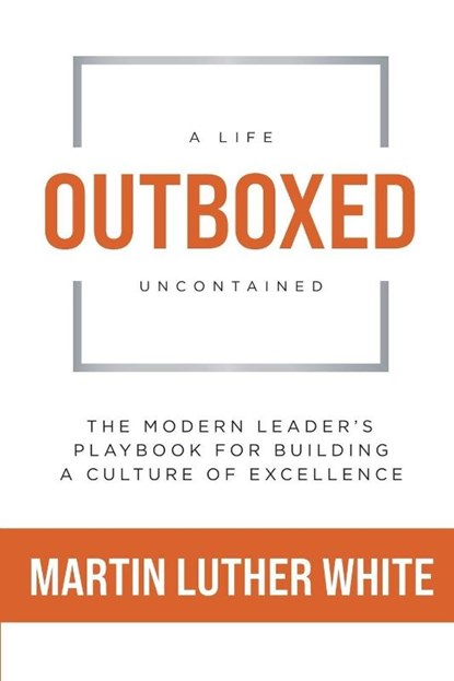 Outboxed, Martin Luther White - Paperback - 9798897410378