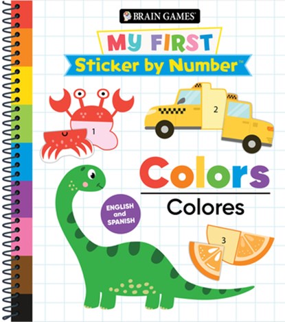 Brain Games - My First Sticker by Number: Colors - English and Spanish, Publications International Ltd - Gebonden - 9798897460106