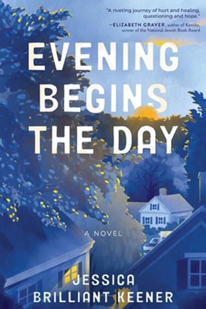Evening Begins the Day, Jessica Brilliant Keener - Paperback - 9798897470280