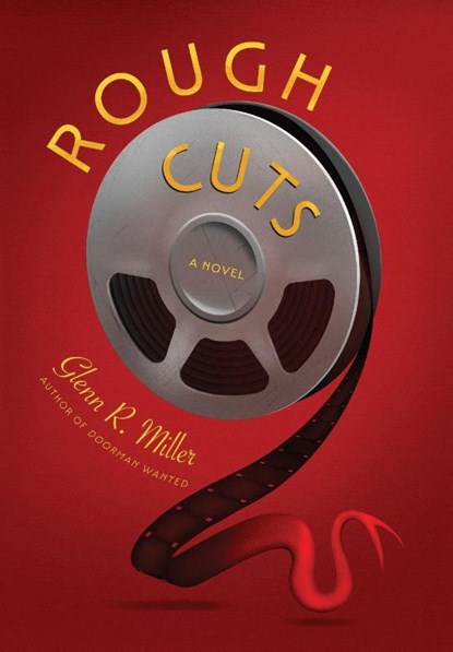 Miller, G: Rough Cuts, Glenn R. Miller - Gebonden - 9798897470761