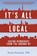 It's All Local, Bryan Kennedy - Paperback - 9798897471775