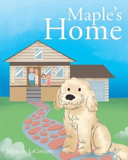 Maple's Home, Jillian E. LeCompte - Paperback - 9798897631803