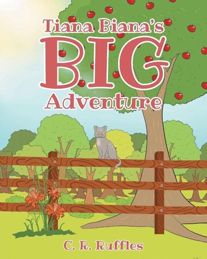 Tiana Biana's Big Adventure, C. R. Ruffles - Paperback - 9798897632985