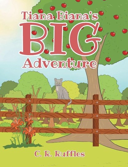 Tiana Biana's Big Adventure, C. R. Ruffles - Gebonden - 9798897633005