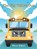 The Big Yellow Bus, Steve Wilson - Gebonden - 9798897635184
