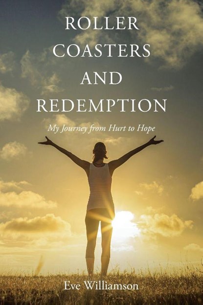 Roller Coasters and Redemption, Eve Williamson - Paperback - 9798897637546