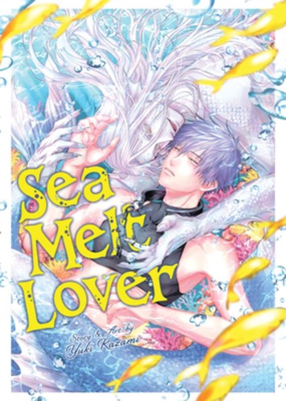 Sea Melt Lover, Yuki Kazami - Paperback - 9798897651412