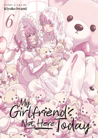 My Girlfriend's Not Here Today Vol. 6, Kiyoko Iwami - Paperback - 9798897652150