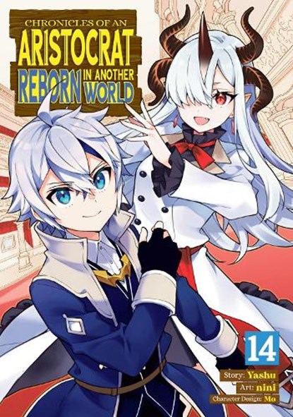 Chronicles of an Aristocrat Reborn in Another World (Manga) Vol. 14, Yashu - Paperback - 9798897653263