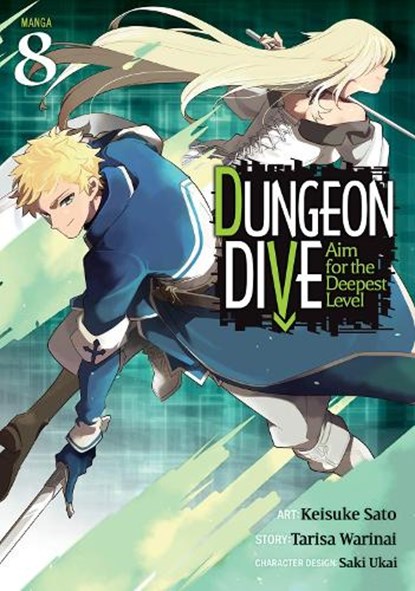 DUNGEON DIVE: Aim for the Deepest Level (Manga) Vol. 8, Tarisa Warinai - Paperback - 9798897653317