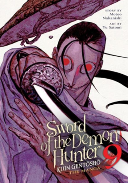 Sword of the Demon Hunter: Kijin Gentosho (Manga) Vol. 9, Motoo Nakanishi - Paperback - 9798897653638