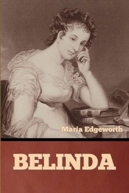 Belinda, Maria Edgeworth - Paperback - 9798897733330