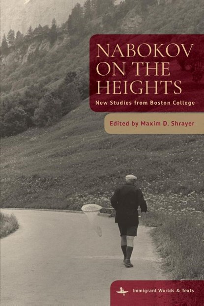 Nabokov on the Heights, Maxim D. Shrayer - Paperback - 9798897830060