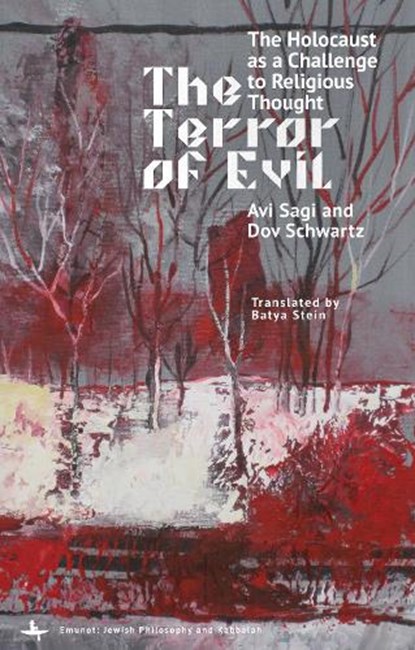 The Terror of Evil, Avi Sagi ; Dov Schwartz - Gebonden - 9798897830114