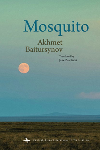 Mosquito, Akhmet Baitursynov - Gebonden - 9798897831616