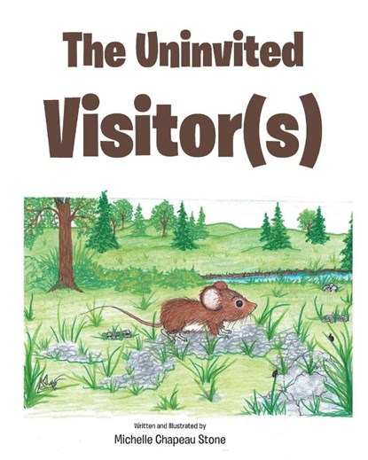 The Uninvited Visitor(s), Michelle Chapeau Stone - Paperback - 9798897856053
