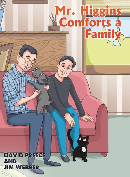 Mr. Higgins Comforts a Family, David Preece ; Jim Webber - Gebonden - 9798897891764