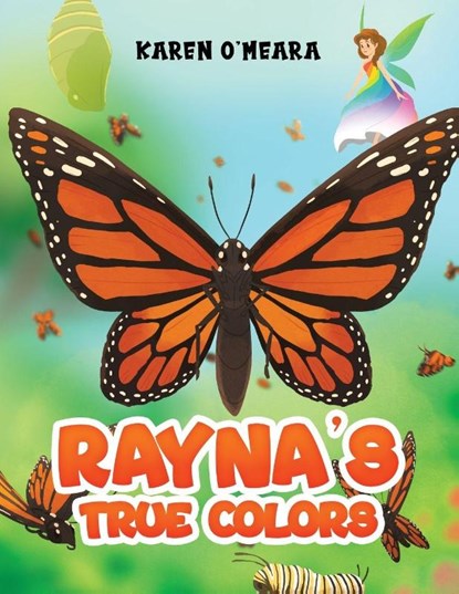 Rayna's True Colors, Karen O'Meara - Paperback - 9798897891801