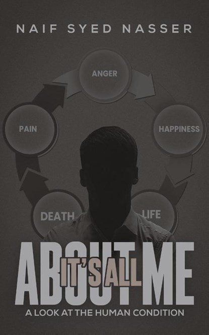 It's All About Me, Naif Syed Nasser - Paperback - 9798897894260