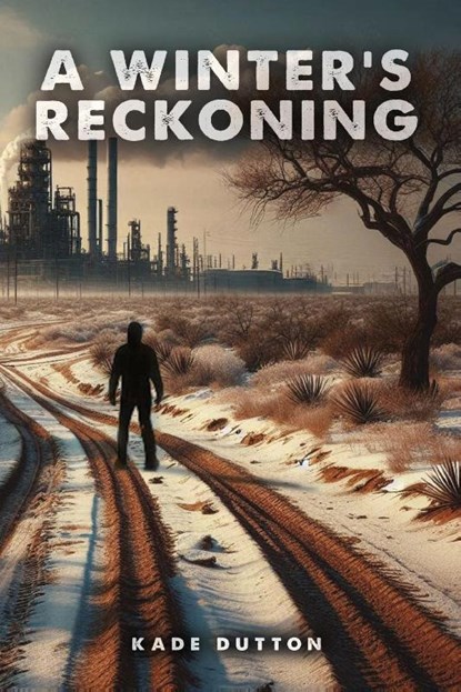 A Winter's Reckoning, Kade Dutton - Paperback - 9798897951475