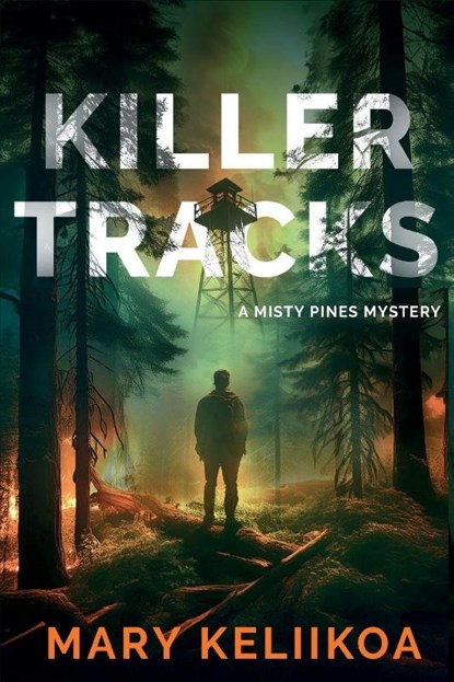 Killer Tracks, Mary Keliikoa - Paperback - 9798898200336