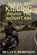 She'll Be KILLING 'Round the Mountain, Bryan E. Robinson - Paperback - 9798898201593