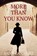 More Than You Know, Anne Canadeo - Paperback - 9798898201616
