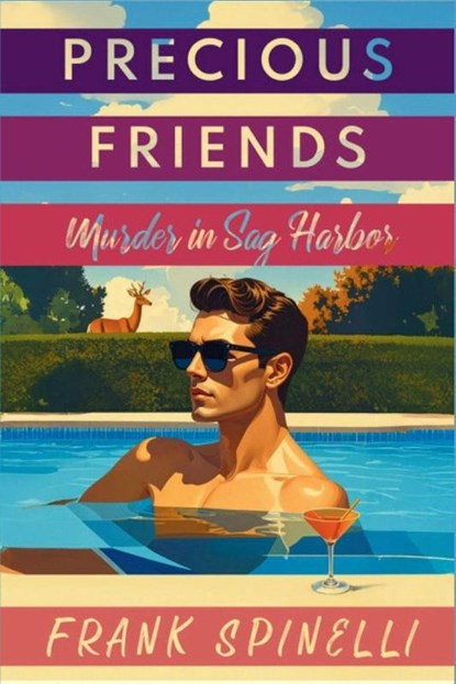 Precious Friends, Frank Spinelli - Paperback - 9798898202552