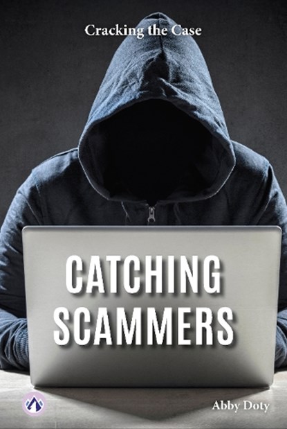 Catching Scammers, Abby Doty - Paperback - 9798898241476