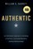 Authentic: An Old-School Approach to Building a Full Life, a Successful Business, and Real Relationships, William S. Barrett - Gebonden - 9798898330347