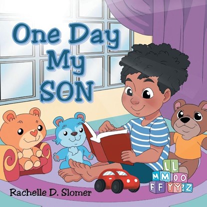 One Day My Son, Rachelle D. Slomer - Paperback - 9798898350833