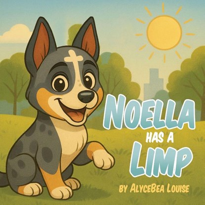 Noella Has a Limp, Alycebea Louise - Paperback - 9798898353759