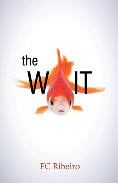 The Wait, Fc Ribeiro - Paperback - 9798898354572