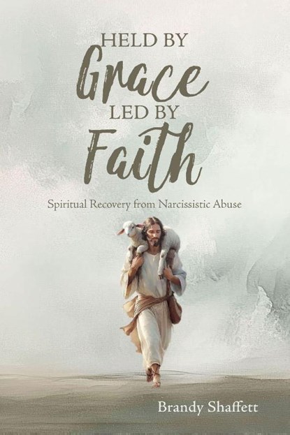 Held by Grace, Led by Faith, Brandy Shaffett - Paperback - 9798898357146