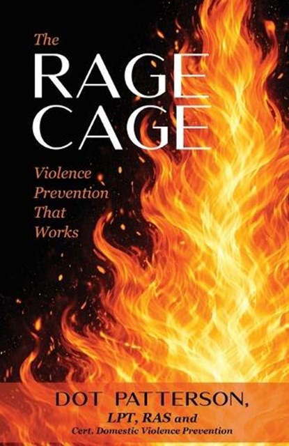 The Rage Cage, Dot Patterson - Paperback - 9798898358983