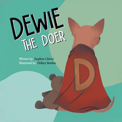 Dewie The Doer, Stephen Glover - Paperback - 9798898382865