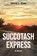 Succotash Express, David L. Cole - Paperback - 9798898383695