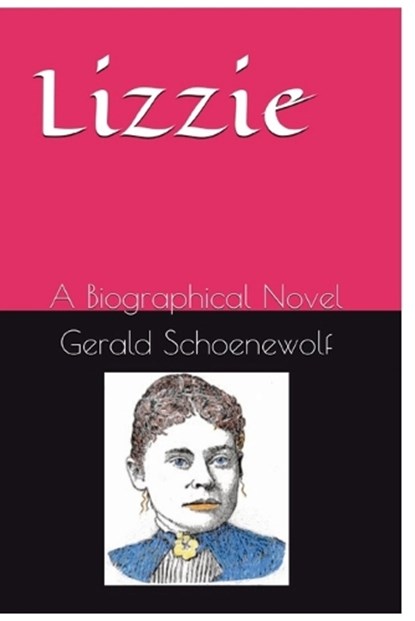 Lizzie, Gerald Schoenewolf - Paperback - 9798898524548
